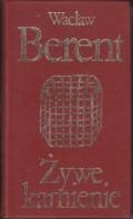 Okładka: Wacław Berent - Żywe Kamienie