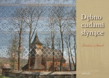 Okładka: Tadeusz Staich - Dębno cudami słynące