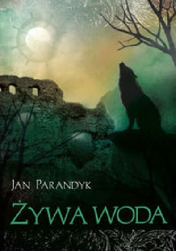 Okładka: Jan Parandyk - Żywa woda