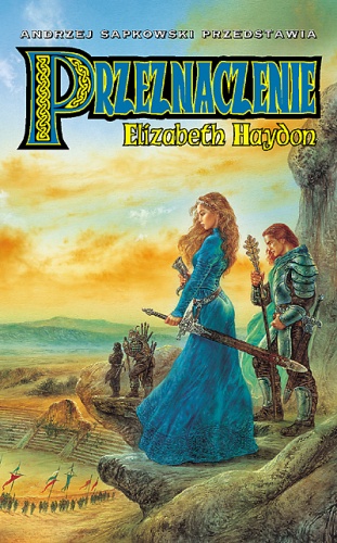 Okładka: Elizabeth Haydon - Przeznaczenie: Dziecko Nieba