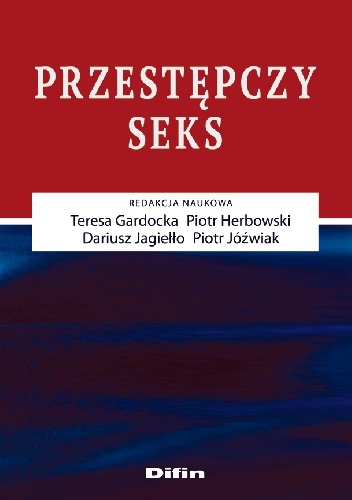 Okładka: Teresa Gardocka - Przestępczy seks