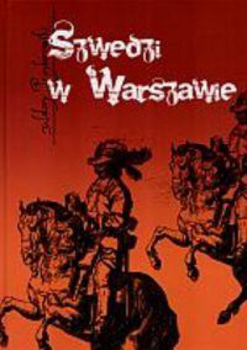 Okładka: Walery Przyborowski - Szwedzi w Warszawie