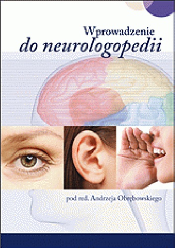 Okładka:  praca zbiorowa - Wprowadzenie do neurologopedii