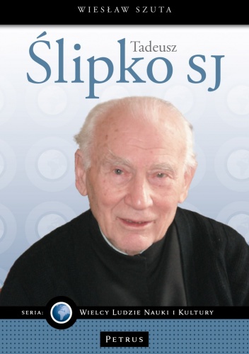 Okładka: Wiesław Szuta - Tadeusz Ślipko SJ