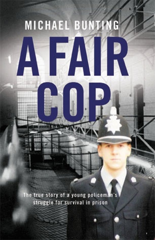 Okładka: Michael Bunting - A Fair Cop