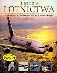 Okładka: David Simons - Historia lotnictwa. Od pierwszych dwupłatowców po podbój kosmosu