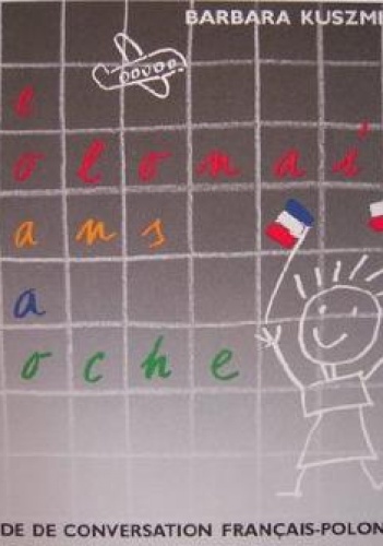 Okładka: Barbara Kuszmider - Le polonais dans la poche. Guide de conversation français-polonais