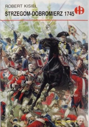 Okładka: Robert Kisiel - Strzegom - Dobromierz 1745