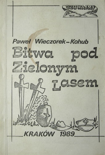 Okładka: Paweł Wieczorek - Bitwa pod Zielonym Lasem