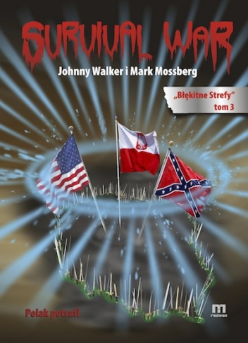 Okładka: Johnny Walker - Survival War "Błękitne Strefy" Tom III