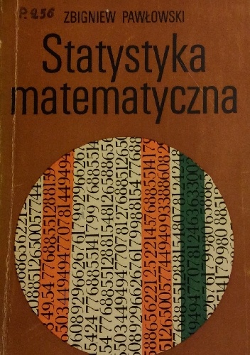 Zbigniew Pawłowski - Statystyka matematyczna
