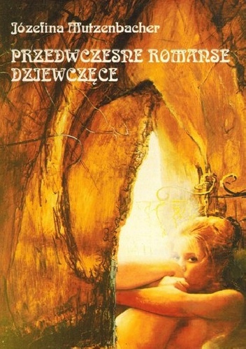 Okładka: Josephine Mutzenbacher - Przedwczesne romanse dziewczęce czyli dzieje życia wiedeńskiej dziwki przez nią samą opowiedziane