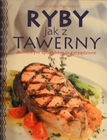 Okładka: Iwona Pawłowska - Ryby jak z Tawerny