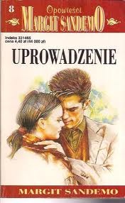 Okładka: Margit Sandemo - Uprowadzenie