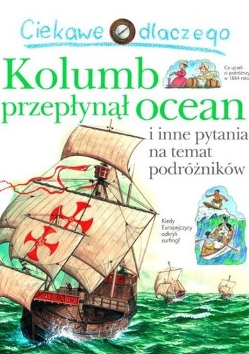 Okładka: Rosie Greenwood - Ciekawe dlaczego Kolumb przepłynął ocean