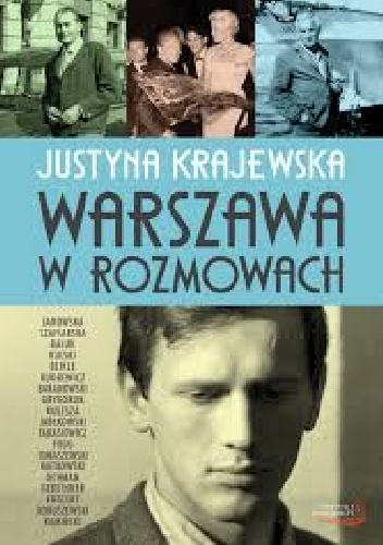 Okładka: Justyna Krajewska - Warszawa w rozmowach
