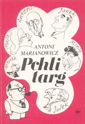Okładka: Antoni Marianowicz - Pchli targ