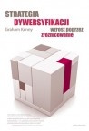 Okładka: Graham Kenny - Strategia Dywersyfikacji. Wzrost poprzez zróżnicowanie