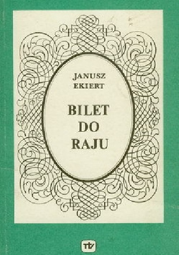 Okładka: Janusz Ekiert - Bilet do raju