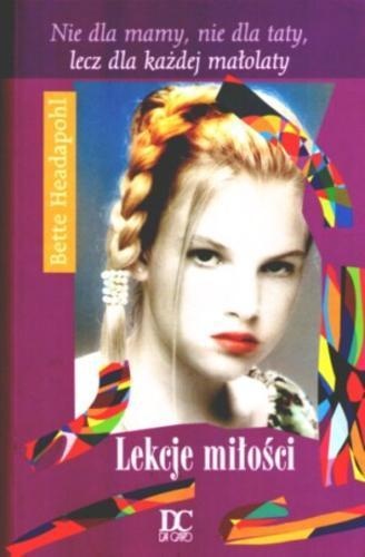 Okładka: Bette Headapohl - Lekcje miłości