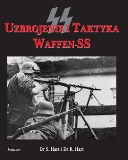 Okładka:  S.Hart i R.Hard - Uzbrojenie i Taktyka Waffen-SS
