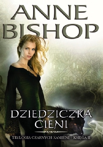 Okładka: Anne Bishop - Dziedziczka Cieni