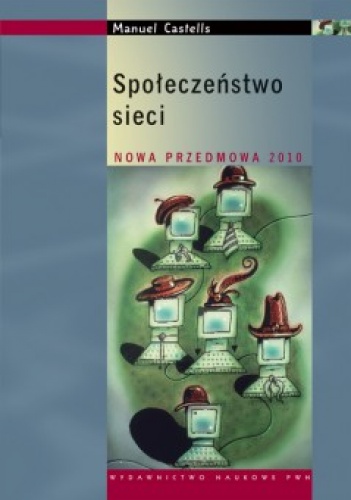 Okładka: Manuel Castells - Społeczeństwo sieci