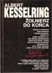 Okładka: Albert Kesselring - Żołnierz do końca