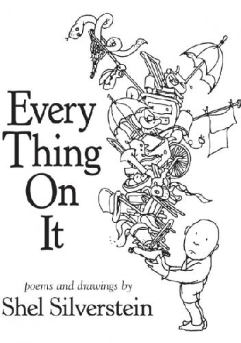 Okładka: Shel Silverstein - Every Thing on It