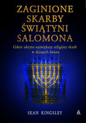 Okładka: Sean Kingsley - Zaginione skarby świątyni Salomona