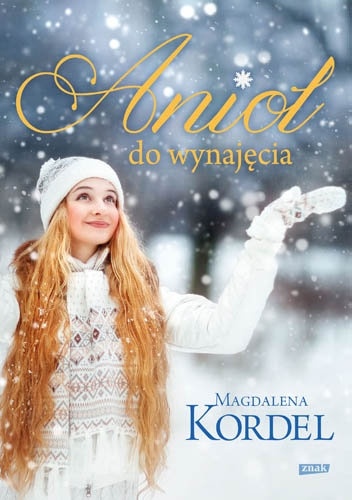 Okładka: Magdalena Kordel - Anioł do wynajęcia