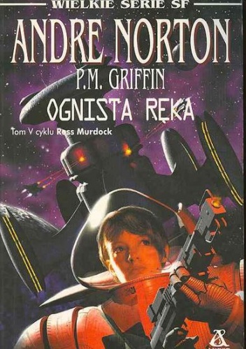 Okładka: Andre Norton - Ognista ręka