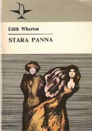 Okładka: Edith Wharton - Stara panna