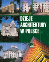 Okładka:  praca zbiorowa - Dzieje Architektury w Polsce