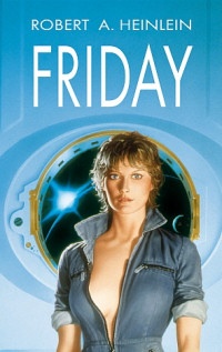 Okładka: Robert A. Heinlein - Friday