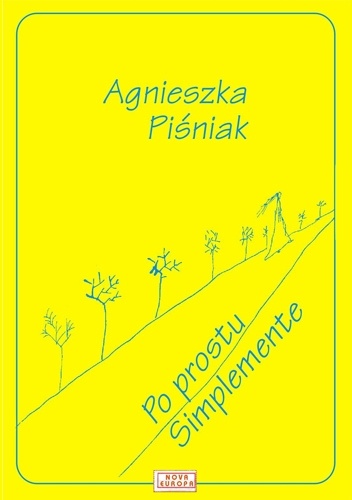 Okładka: Agnieszka Piśniak - Po prostu / Simplemente