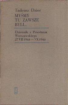 Okładka: Tadeusz Dzier - Myśmy tu zawsze byli...