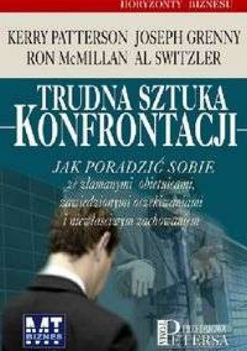 Okładka: Kerry Patterson - Trudna sztuka konfrontacji