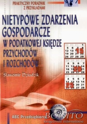 Okładka: Sławomir Dziudzik - Nietypowe zdarzenia gospodarcze
