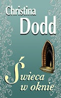 Okładka: Christina Dodd - Świeca w oknie