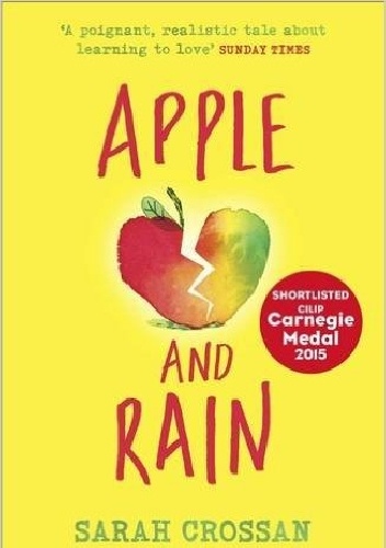 Okładka: Sarah Crossan - Apple and Rain
