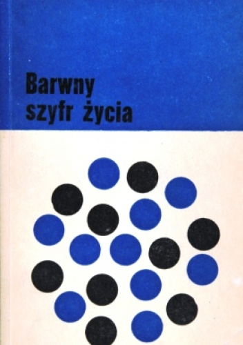 Okładka: William J. Hamilton III - Barwny szyfr życia