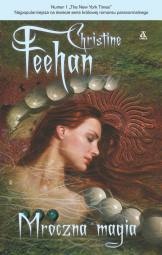 Okładka: Christine Feehan - Mroczna magia