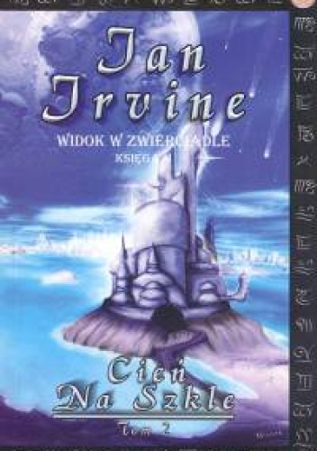 Okładka: Jan Irvine - Cień na szkle t.2 Widok w zwierciadle ks.1