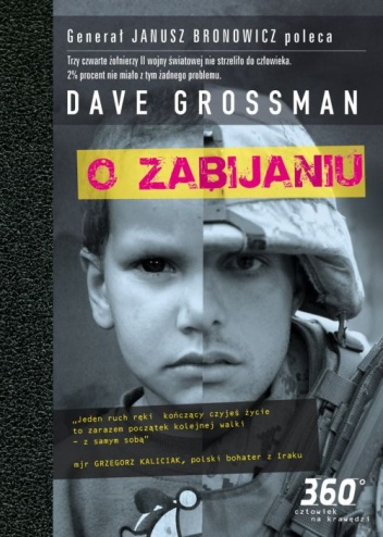 Okładka: Dave Grossman - O zabijaniu