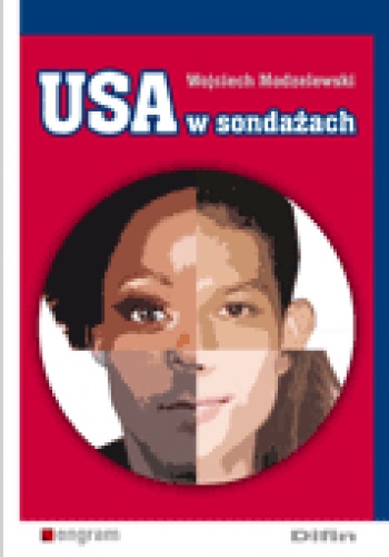 Okładka: Wojciech Modzelewski - USA w sondażach