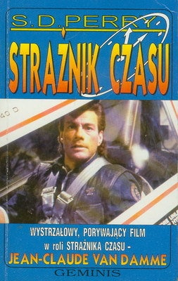 Okładka: S. D. Perry - Strażnik czasu