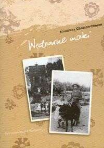 Okładka: Stanisława Chobian-Cheron - Wędrowne maki