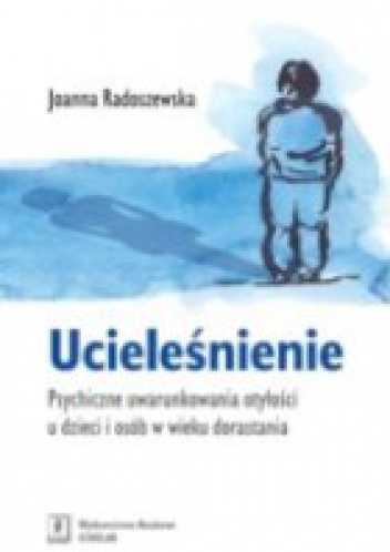 Okładka: Joanna Radoszewska - Ucieleśnienie psychiczne