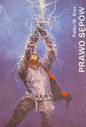 Okładka: Feliks W. Kres - Prawo sępów